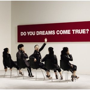 ドリカム : DO YOU DREAMS COME TRUE?初回盤(2CD)(2009)