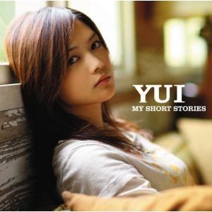 YUI : 4th Album : MY SHORT STORIES(初回生産限定盤)(DVD付)